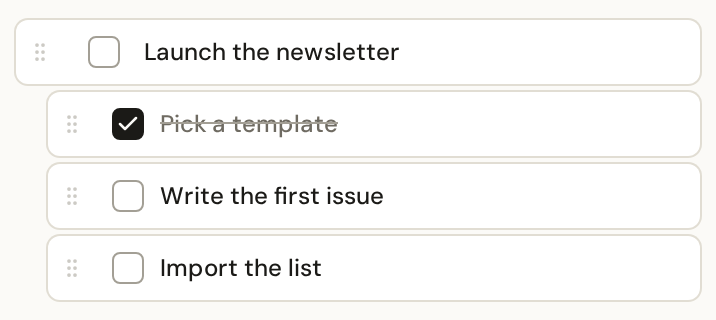 A task with three subtasks, the first checked off